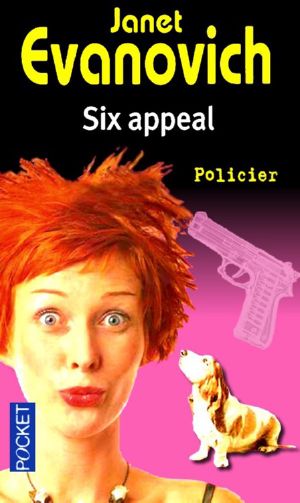 [Stephanie Plum 06] • Six-Appeal